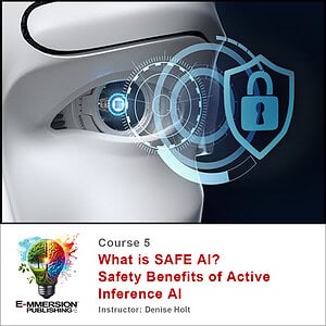 Course 5 - What is SAFE AI?: Benefits of Active Inference AI